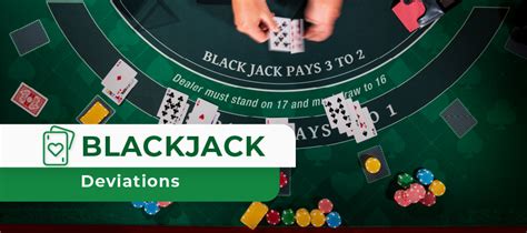blackjack playing deviations|Understanding Blackjack Deviations: Strategies for Game.